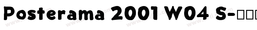 Posterama 2001 W04 S字体转换